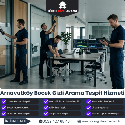Arnavutköy Böcek Gizli Arama Tespit Hizmeti