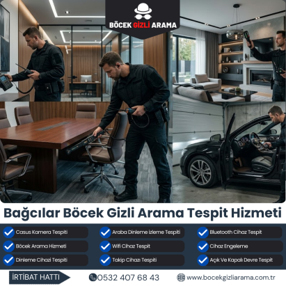 Bağcılar Böcek Gizli Arama Tespit Hizmeti