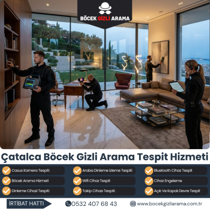 Çatalca Böcek Gizli Arama Tespit Hizmeti