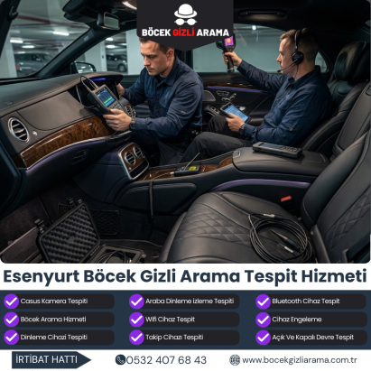 Esenyurt Böcek Gizli Arama Tespit Hizmeti