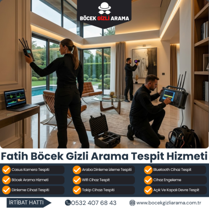 Fatih Böcek Gizli Arama Tespit Hizmeti