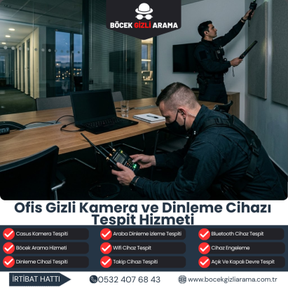 Ofis Gizli Kamera ve Dinleme Cihazı Tespit Hizmeti