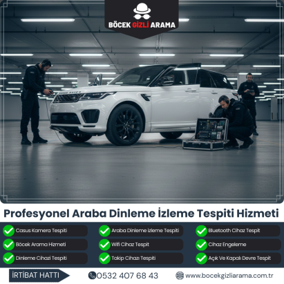 Profesyonel Araba Dinleme İzleme Tespiti Hizmeti